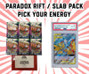 Paradox Rift / Slab pack | Pick Your Energy