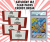 Saturday Pokemon #2 | Slab Pack Battle