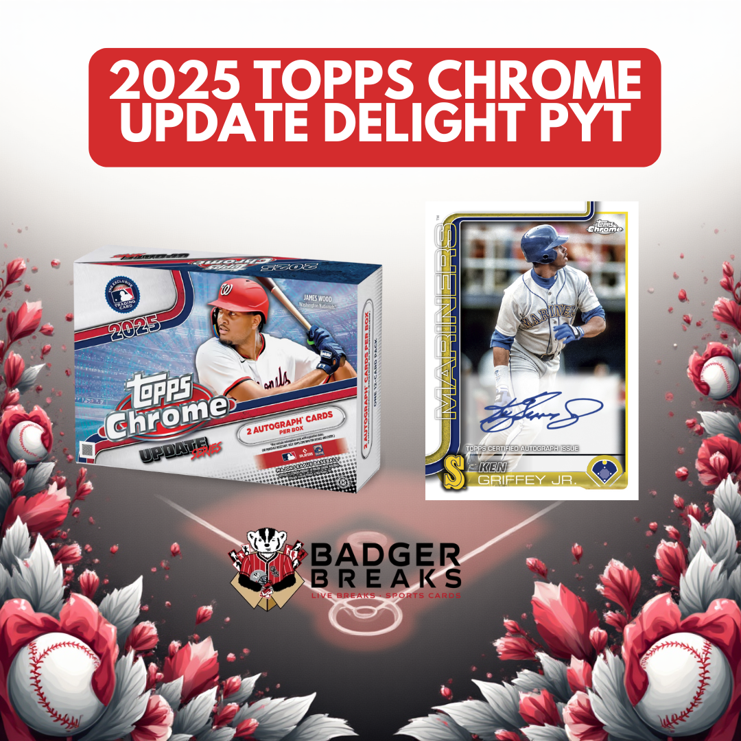 2025 Topps Chrome Update Series Baseball Breaker's Delight 6 Box Case #2 - PICK YOUR TEAM + BADGER XMAS PROMO