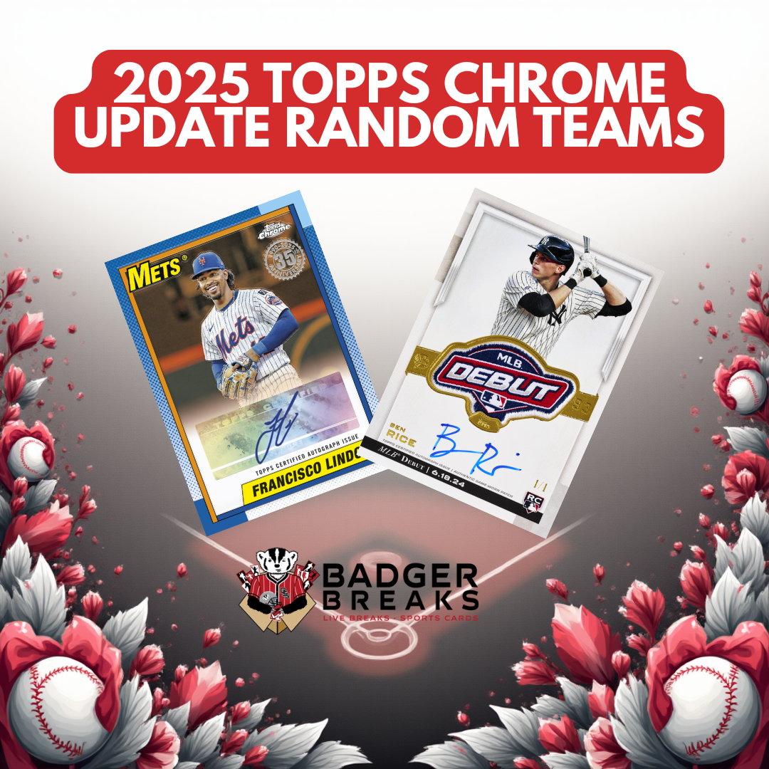 2025 Topps Chrome Update Baseball Breakers Delight 2 Box Break #1 - Random Teams + BADGER XMAS PROMO