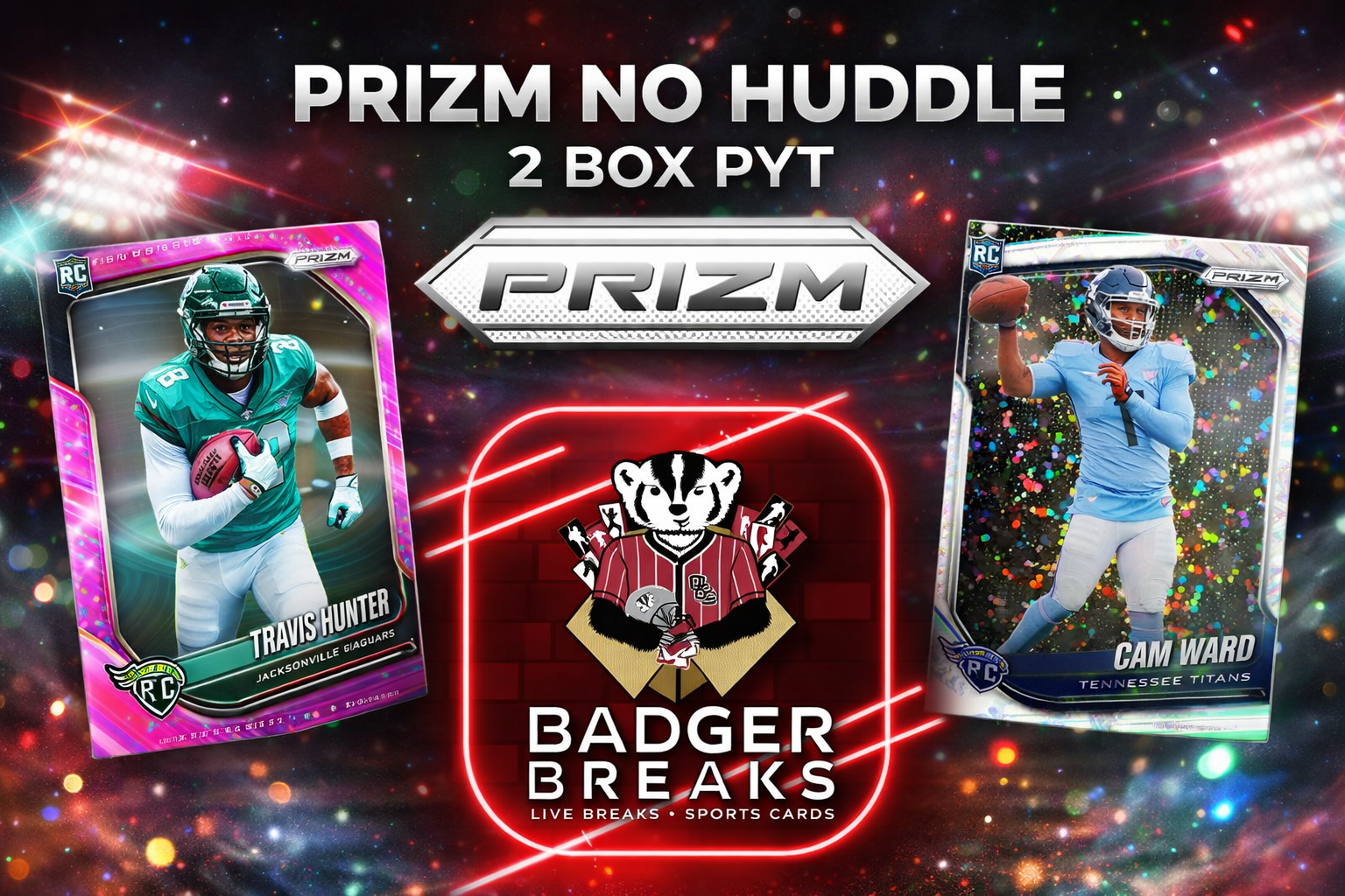 2025 Panini Prizm Football No Huddle 2 Box Break #1 - PICK YOUR TEAM w/ a Superbowl Mixer Twist!